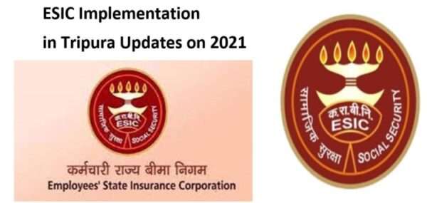 ESIC Implementation in Tripura updates on 2021